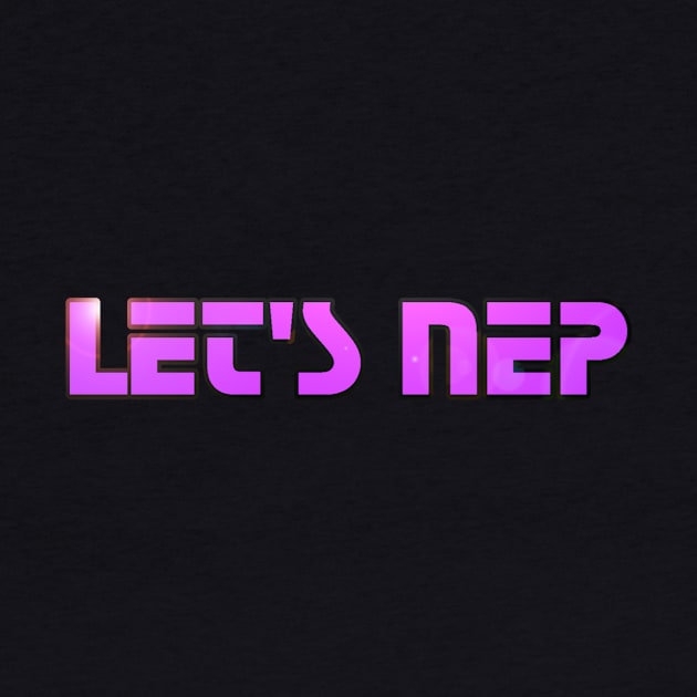 Let's Nep by J_b